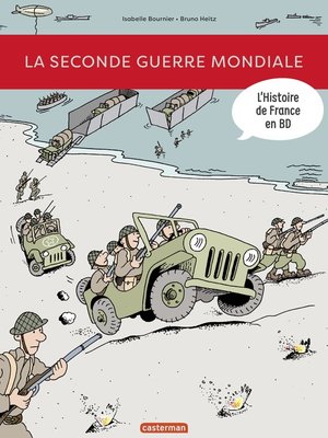 cover image of L'Histoire de France en BD--La Seconde Guerre mondiale